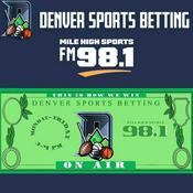 Podcast The Denver Sports Betting Show