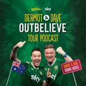 Podcast The Dermot & Dave Outbelieve Tour Podcast