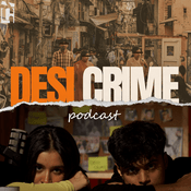 Podcast The Desi Crime Podcast