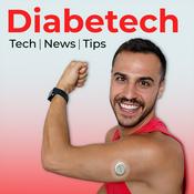 Podcast Diabetech - Diabetes Tech, Research, News