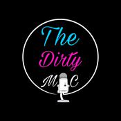 Podcast The Dirty MIC