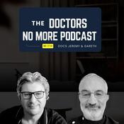 Podcast The Doctors No More Podcast
