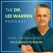 Podcast The Dr. Lee Warren Podcast