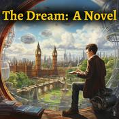 Podcast The Dream: A Novel