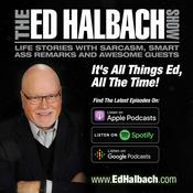 Podcast The Ed Halbach Show