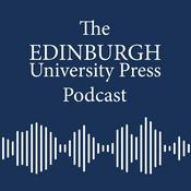 Podcast The Edinburgh University Press Podcast