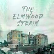 Podcast The Elmwood Strain