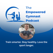 Podcast The Empowered Gymnast Podcast