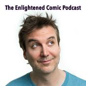 Podcast The Enlightened Comic Podcast