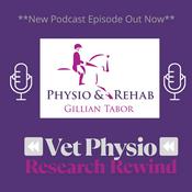 Podcast The Vet Physio Podcast - Research Rewind