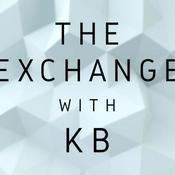 Podcast The Exchange with KB