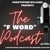 Podcast THE F WORD PODCAST