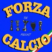 Podcast The FORZA CALCIO Podcast