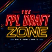 Podcast The FPL Draft Zone