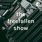 Podcast the freefallen show