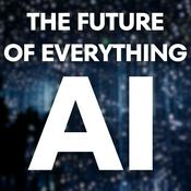Podcast The Future of Everything AI