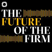 Podcast The Future of the Firm