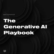 Podcast The Generative AI Playbook: The Podcast