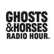 Podcast The Ghosts and Horses Radio Hour