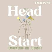 Podcast The Head Start: Embracing the Journey