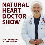 Podcast The Natural Heart Doctor Show