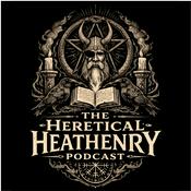 Podcast The Heretical Heathen Podcast