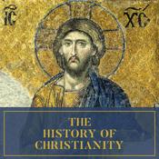 Podcast The History of Christianity with Bertie Pearson