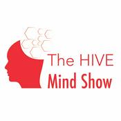 Podcast The HIVE Mind Show