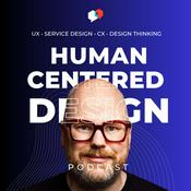 Podcast This is HCD – Human-Centered Design, UX & Service Design Thinking Podcast
