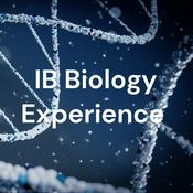 Podcast The IB Biology Experience