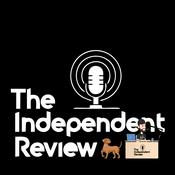 Podcast The Independent Review