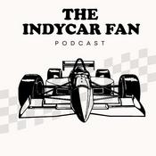 Podcast The IndyCar Fan Podcast