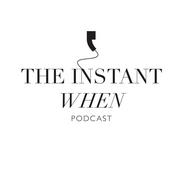 Podcast The Instant When