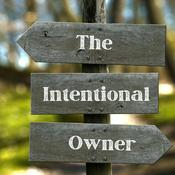 Podcast The Intentional Owner