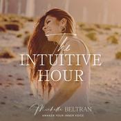 Podcast The Intuitive Hour: Awaken Your Inner Voice