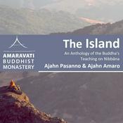 Podcast The Island - Audiobook by Ajahn Amaro