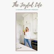 Podcast The Joyful Life - A #Shareyourstory Podcast