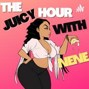Podcast The Juicy Hour with Nene