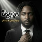 Podcast The Kasanova Podcast