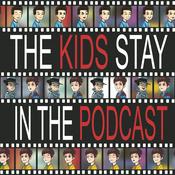 Podcast THE KIDS STAY IN THE PODCAST