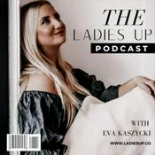 Podcast The Ladies Up Podcast