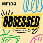 Podcast Obsessed: The Podcast