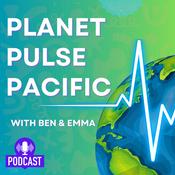 Podcast Planet Pulse Pacific