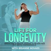 Podcast The Lift for Longevity Podcast-Alleviate chronic pain, fix muscle imbalances, exercises for dental hygienists, injury prevention, strength training for dental hygienists