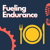 Podcast Fueling Endurance - Nutrition for Runners, Cyclists & Triathletes