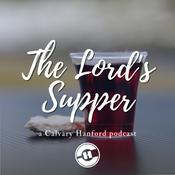 Podcast Communion: The Lord's Supper // Pastor Gene Pensiero