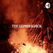 Podcast THE LUMBERJACK