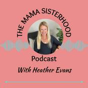 Podcast The Mama Sisterhood