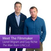 Podcast The Man from U.N.C.L.E.: Meet the Filmmaker