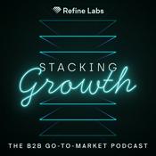 Podcast Stacking Growth | The B2B Marketing Podcast